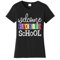 Welcome Back To School First Day of School Teachers Gifts Women's T-Shirt