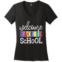 Welcome Back To School First Day of School Teachers Gifts Women's V-Neck T-Shirt