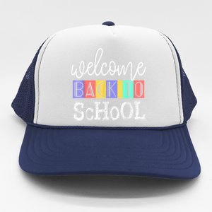 Welcome Back To School First Day Of School Teachers Gifts Trucker Hat