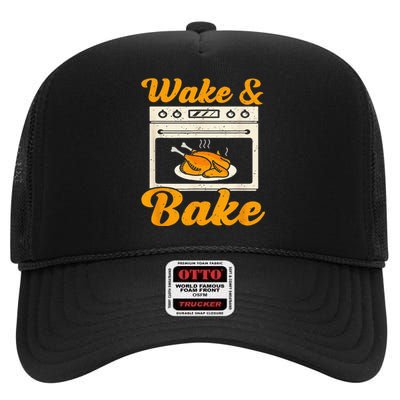 Wake Bake Turkey Feast Meal Dinner Chef Funny Thanksgiving High Crown Mesh Back Trucker Hat