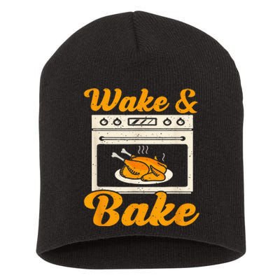 Wake Bake Turkey Feast Meal Dinner Chef Funny Thanksgiving Short Acrylic Beanie