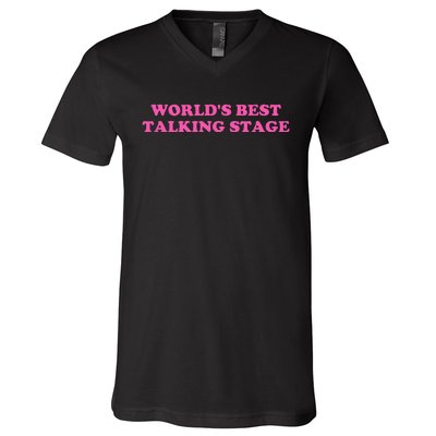 WorldS Best Talking Stage Apparel V-Neck T-Shirt