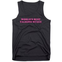 WorldS Best Talking Stage Apparel Tank Top