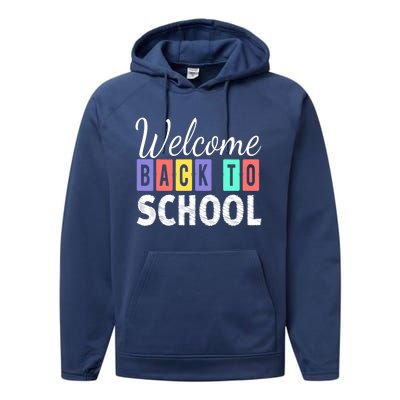 Welcome Back To School First Day of School Teachers Performance Fleece Hoodie