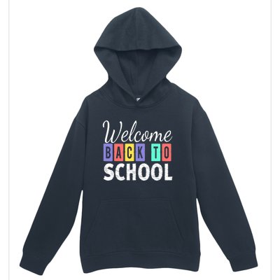 Welcome Back To School First Day of School Teachers Urban Pullover Hoodie