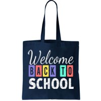 Welcome Back To School First Day of School Teachers Tote Bag