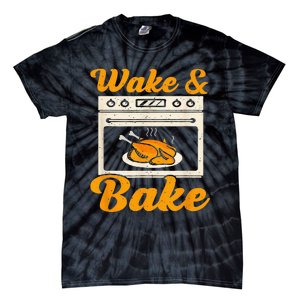 Wake Bake Turkey Feast Meal Dinner Chef Tie-Dye T-Shirt