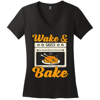 Wake Bake Turkey Feast Meal Dinner Chef Women's V-Neck T-Shirt