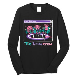 Web Browser The Kinito Crew Long Sleeve Shirt