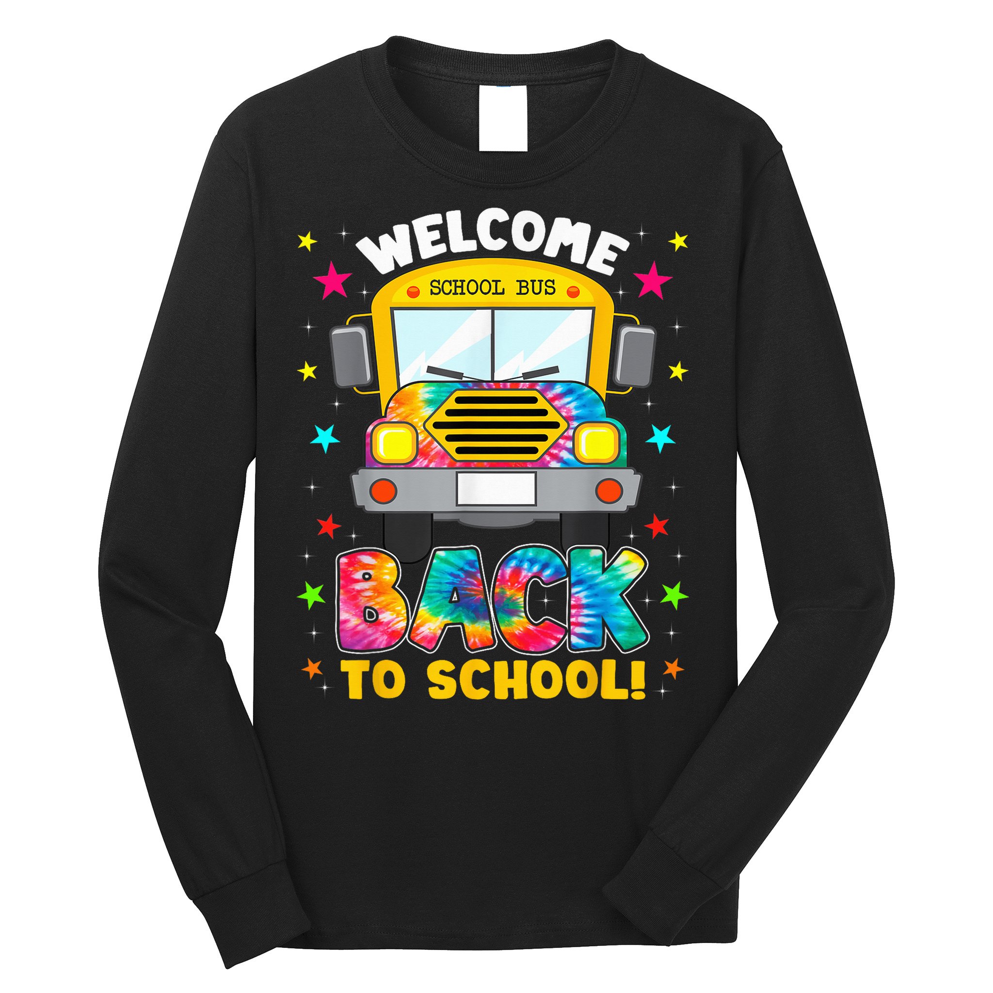 Welcome Back To School Funny Outfit School Bus Driver Long Sleeve Shirt