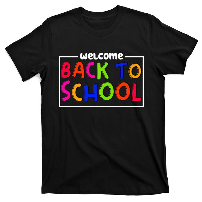 Welcome Back To School T-Shirt