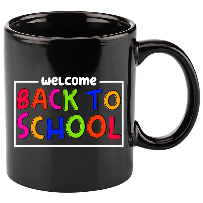Welcome Back To School 11oz C Handle Ceramic Mug