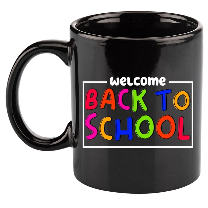 Welcome Back To School 11oz C Handle Ceramic Mug