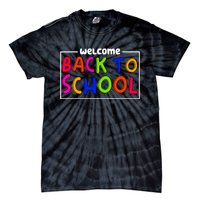 Welcome Back To School Tie-Dye T-Shirt