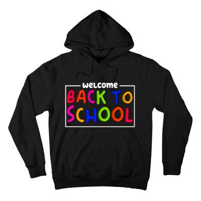 Welcome Back To School Tall Hoodie