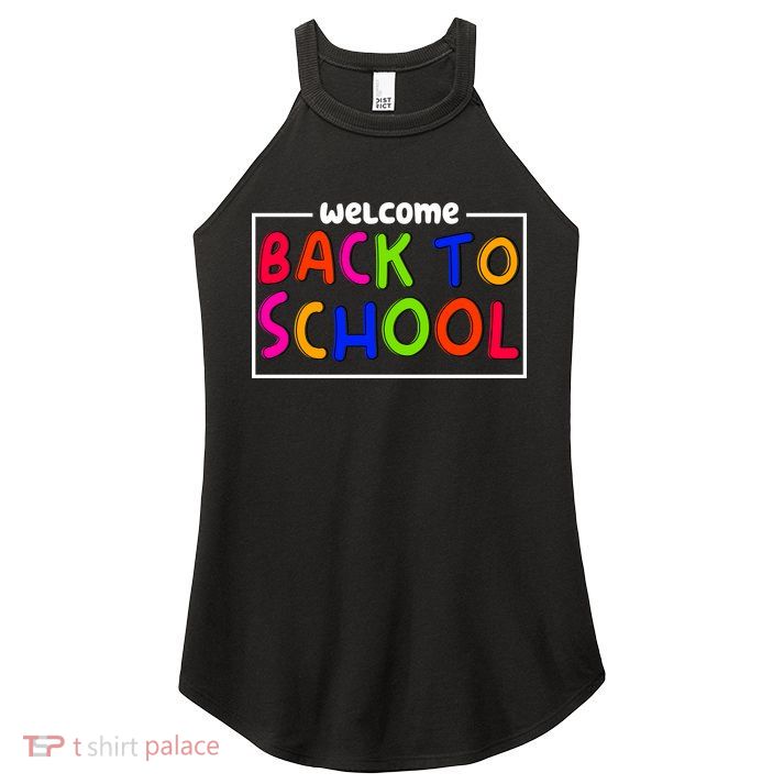Welcome Back To School Women's Perfect Tri Rocker Tank
