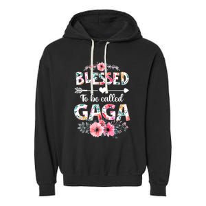 Womens Blessed To Be Called Gaga Shirt Funny Gaga Mother's Day Garment-Dyed Fleece Hoodie