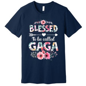 Womens Blessed To Be Called Gaga Shirt Funny Gaga Mother's Day Premium T-Shirt