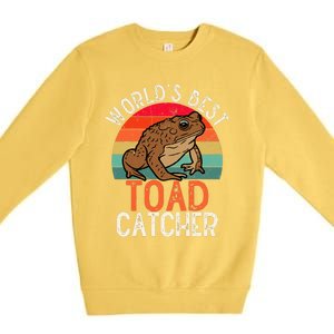 Worlds Best Toad Catcher Funny Amphibian Toad Premium Crewneck Sweatshirt