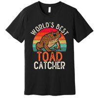 Worlds Best Toad Catcher Funny Amphibian Toad Premium T-Shirt