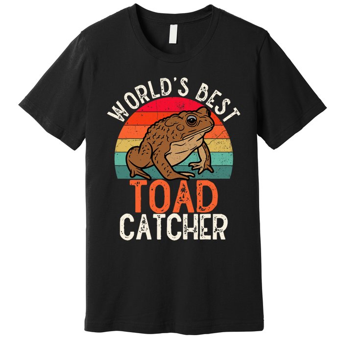 Worlds Best Toad Catcher Funny Amphibian Toad Premium T-Shirt