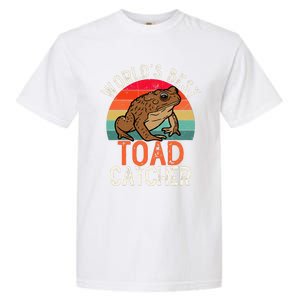 Worlds Best Toad Catcher Funny Amphibian Toad Garment-Dyed Heavyweight T-Shirt