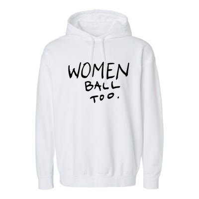 Women Ball Too Garment-Dyed Fleece Hoodie