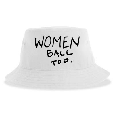 Women Ball Too Sustainable Bucket Hat