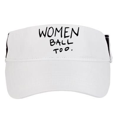 Women Ball Too Adult Drive Performance Visor