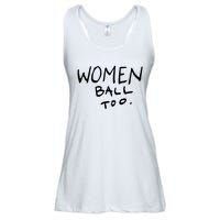 Women Ball Too Ladies Essential Flowy Tank