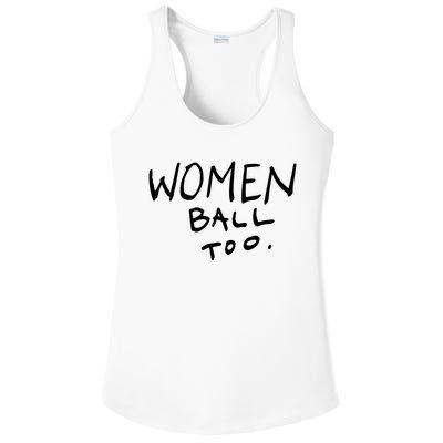 Women Ball Too Ladies PosiCharge Competitor Racerback Tank