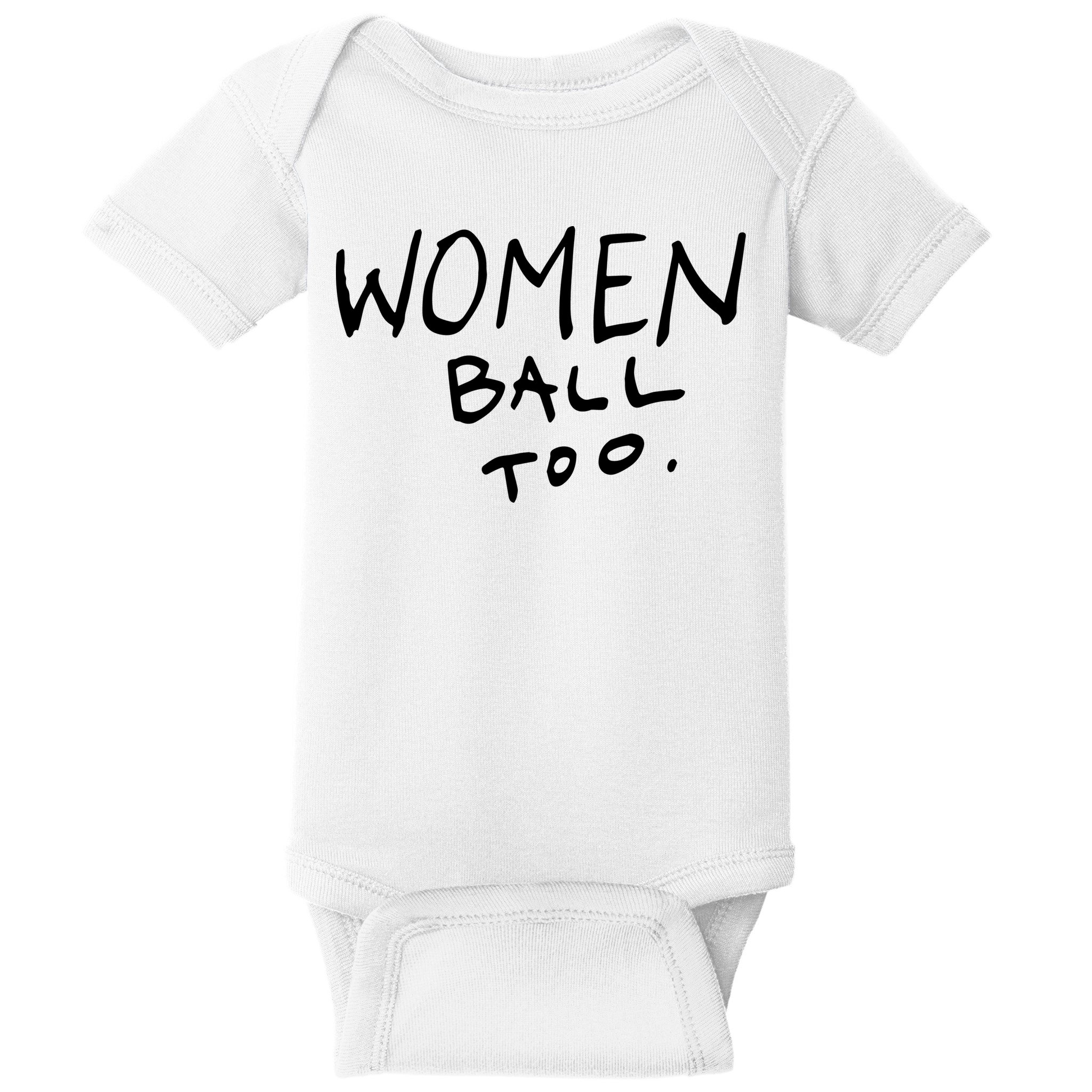 Women Ball Too Baby Bodysuit