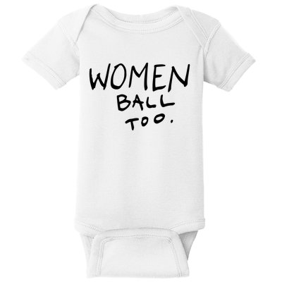 Women Ball Too Baby Bodysuit