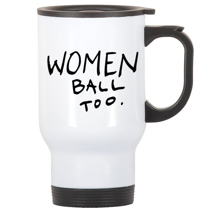 Women Ball Too Stainless Steel Travel Mug