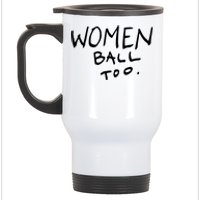 Women Ball Too Stainless Steel Travel Mug