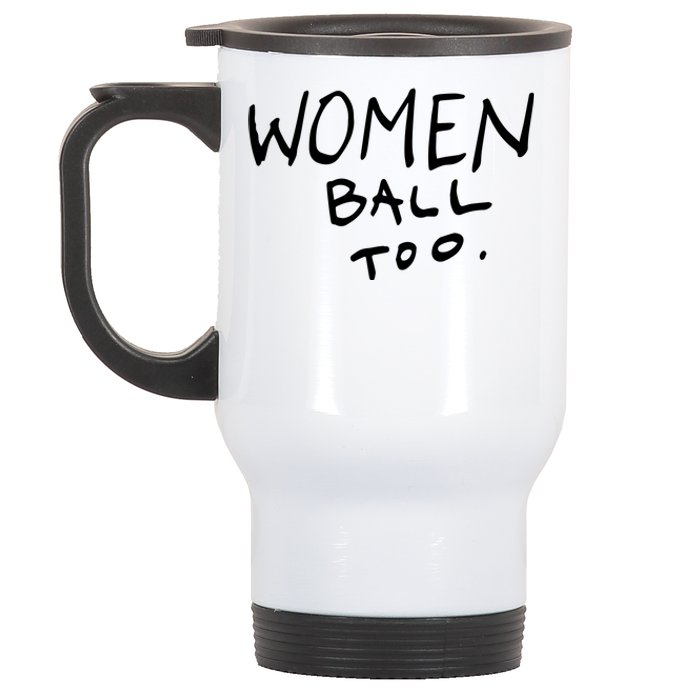 Women Ball Too Stainless Steel Travel Mug