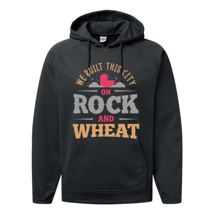 We Built This City On Rock And Wheat Or Board Game Performance Fleece Hoodie