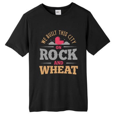 We Built This City On Rock And Wheat Or Board Game Tall Fusion ChromaSoft Performance T-Shirt