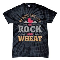 We Built This City On Rock And Wheat Or Board Game Tie-Dye T-Shirt