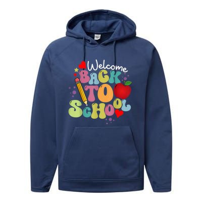 Welcome Back To School Happy First Day Of School Teachers Performance Fleece Hoodie