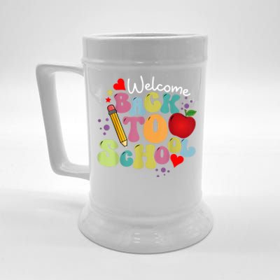 Welcome Back To School Happy First Day Of School Teachers Beer Stein