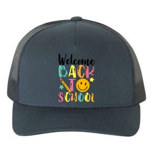 Welcome Back To School First Day Of School Teachers Yupoong Adult 5-Panel Trucker Hat