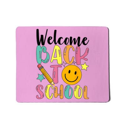 Welcome Back To School First Day Of School Teachers Mousepad