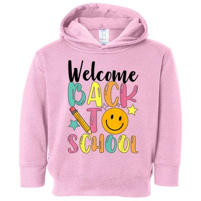 Welcome Back To School First Day Of School Teachers Toddler Hoodie