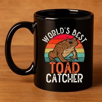 Worlds Best Toad Catcher Funny Amphibian Toad 11oz C Handle Ceramic Mug
