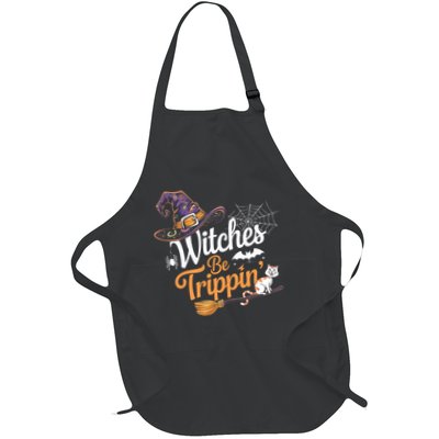 Witches Be Trippin Funny Halloween Costume Funny Salem Witch Costume Full-Length Apron With Pockets