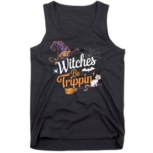 Witches Be Trippin Funny Halloween Costume Funny Salem Witch Costume Tank Top