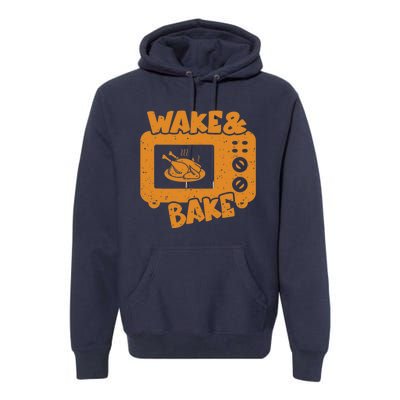 Wake Bake Turkey Feast Meal Dinner Chef Funny Thanksgiving Premium Hoodie