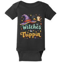 Witches Be Trippin Funny Witch Halloween Baby Bodysuit
