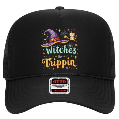 Witches Be Trippin Funny Witch Halloween Trucker Hat